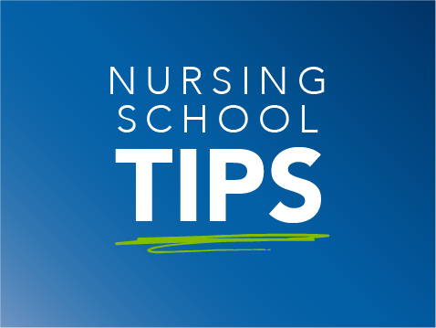 The words 'NURSING SCHOOL TIPS' in white uppercase letters on a blue background, with 'NURSING SCHOOL' stacked above 'TIPS', and a green, hand-drawn-style underline beneath 'TIPS'.